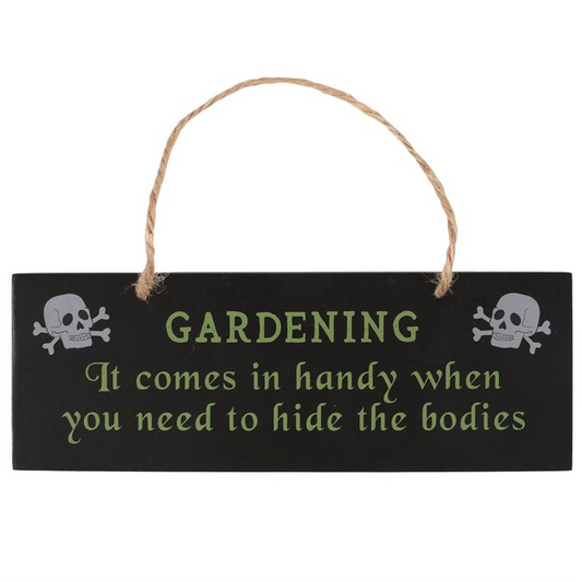 Gardening Comes In Handy Hanging Sign